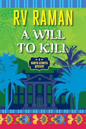 cover image A Will to Kill: A Harith Athreya Mystery