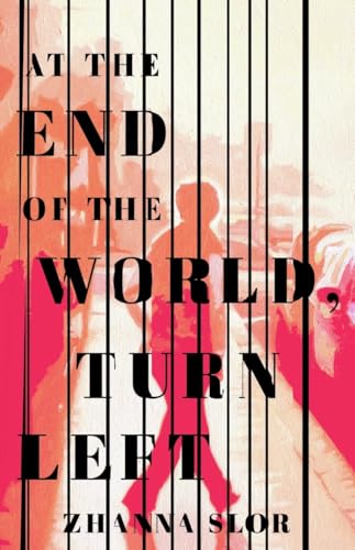 cover image At the End of the World, Turn Left