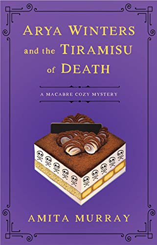 cover image Arya Winters and the Tiramisu of Death
