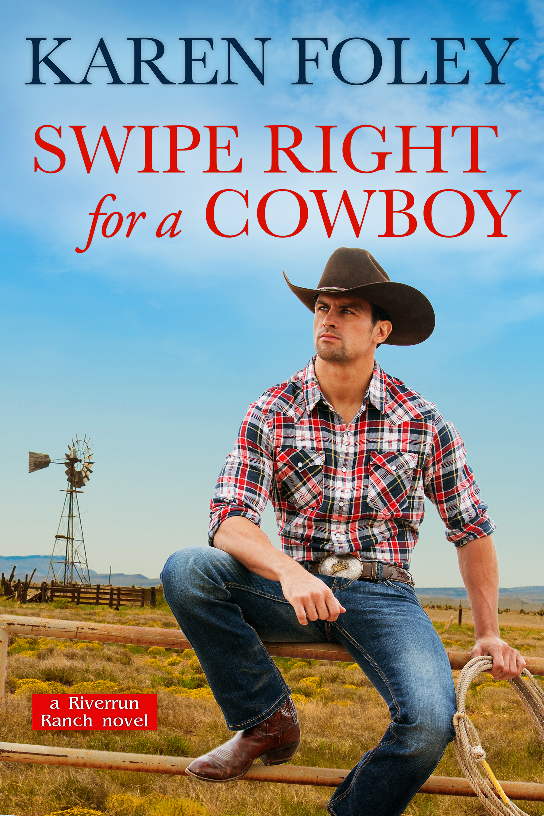 cover image Swipe Right for a Cowboy