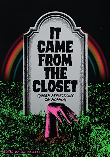 cover image It Came from the Closet: Queer Reflections on Horror 