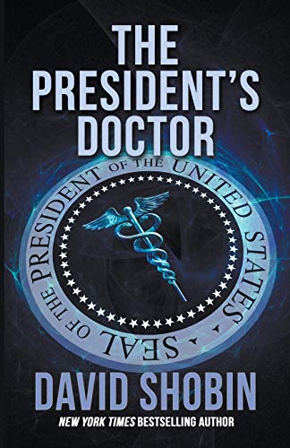 cover image The President’s Doctor