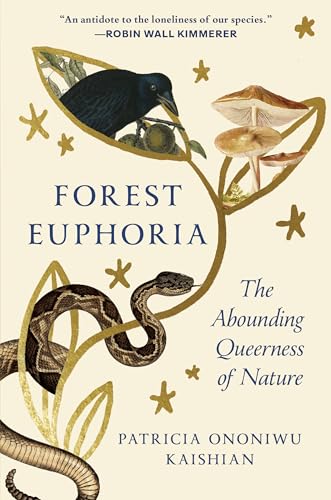 cover image Forest Euphoria: The Abounding Queerness of Nature
