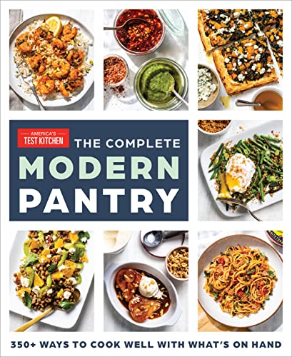 cover image The Complete Modern Pantry: 350+ Ways to Cook Well with What’s on Hand