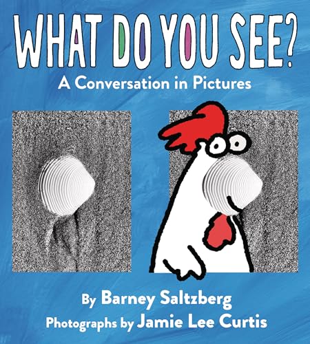 cover image What Do You See? A Conversation in Pictures