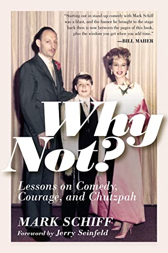 cover image Why Not? Lessons on Comedy, Courage, and Chutzpah