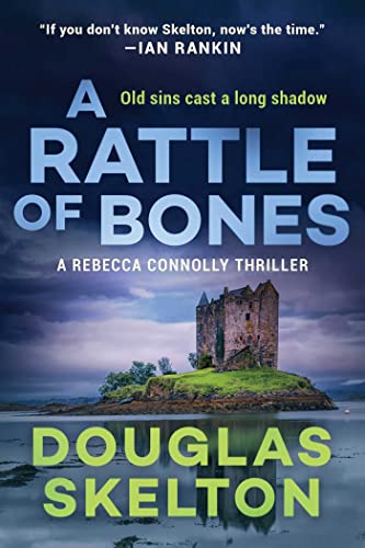 cover image A Rattle of Bones: A Rebecca Connolly Thriller