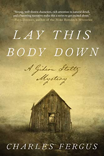 cover image Lay This Body Down: A Gideon Stoltz Mystery