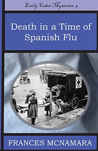 cover image Death in a Time of Spanish Flu: Emily Cabot Mysteries Book 9