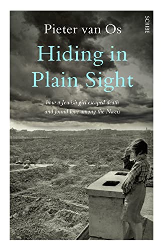 cover image Hiding in Plain Sight: How a Jewish Girl Survived Europe’s Heart of Darkness