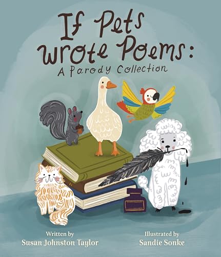 cover image If Pets Wrote Poems: A Parody Collection