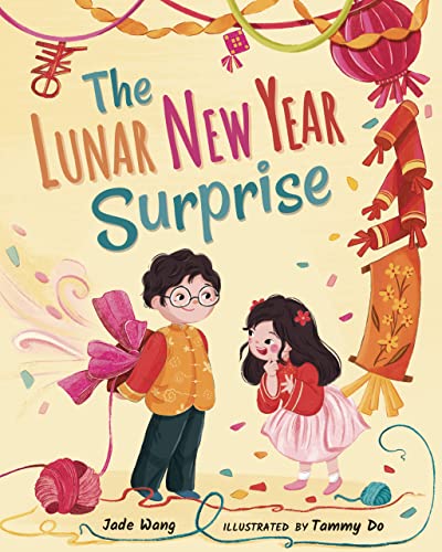 cover image The Lunar New Year Surprise (Holidays in Our Home)