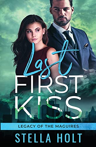 cover image Last First Kiss