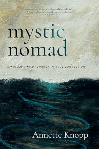 cover image Mystic Nomad: A Woman’s Wild Journey to True Connection