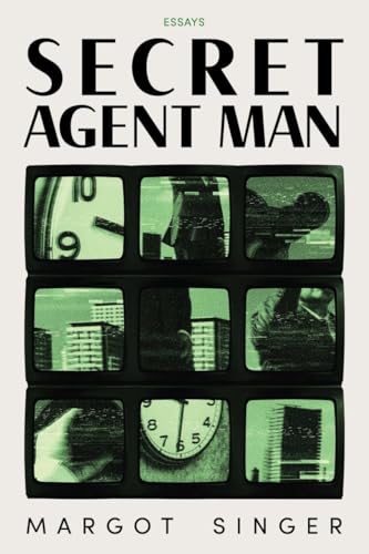 cover image Secret Agent Man: Essays