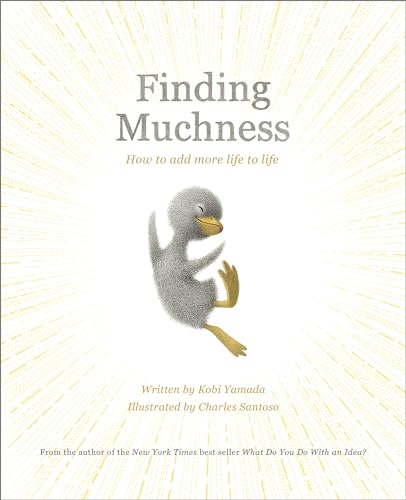 cover image Finding Muchness: How To Add More Life to Life
