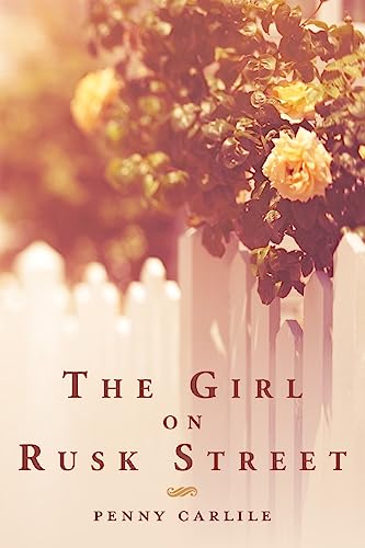 cover image The Girl on Rusk Street