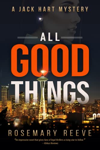 cover image All Good Things: A Jack Hart Mystery
