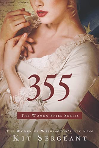 cover image 355: The Women of Washington’s Spy Ring