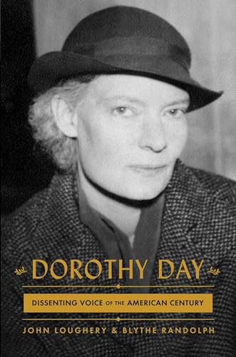 cover image Dorothy Day: Dissenting Voice of the American Century