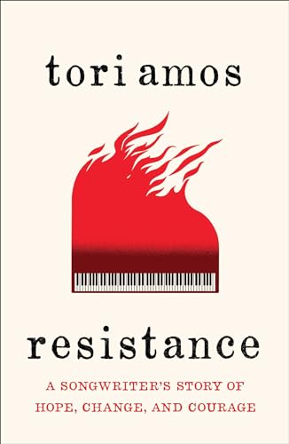 cover image Resistance: A Songwriter’s Story of Hope, Change, and Courage