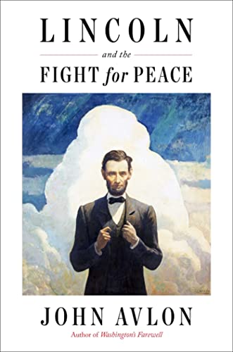 cover image Lincoln and the Fight for Peace