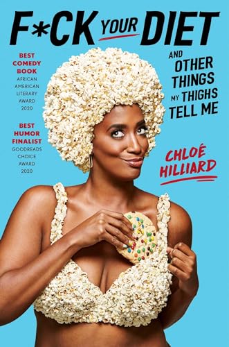 cover image F*uck Your Diet and Other Things My Thighs Tell Me