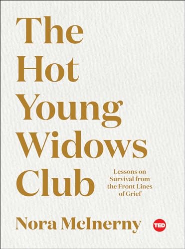 cover image The Hot Young Widows Club: Lessons on Survival from the Front Lines of Grief