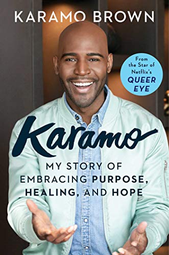 cover image Karamo: My Story of Embracing Purpose, Healing, and Hope