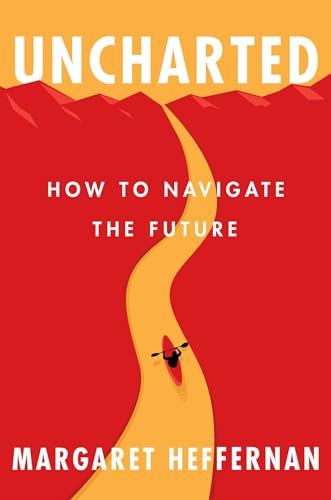 cover image Uncharted: How to Navigate the Future