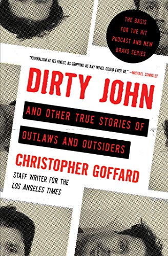 cover image Dirty John and Other True Stories of Outlaws and Outsiders