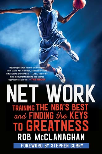 cover image Net Work: Training the NBA’s Best and Finding the Keys to Greatness