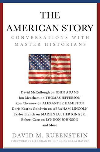 cover image The American Story: Conversations with Master Historians