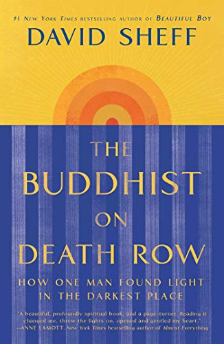cover image The Buddhist on Death Row: How One Man Found Light in the Darkest Place