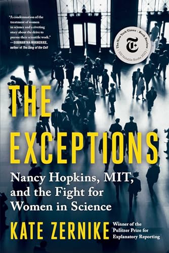 cover image The Exceptions: Nancy Hopkins, MIT, and the Fight for Women in Science
