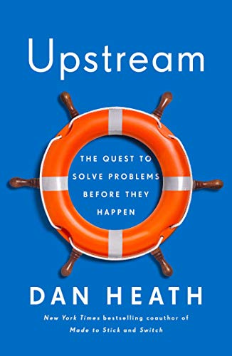 cover image Upstream: The Quest to Solve Problems Before They Happen 