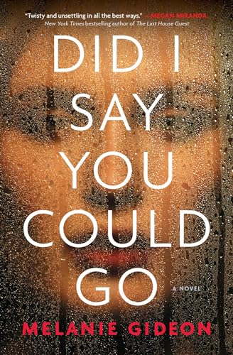 cover image Did I Say You Could Go