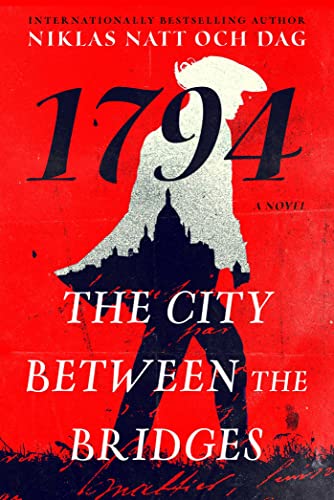 cover image The City Between the Bridges: 1794