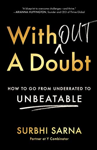 cover image Without a Doubt: How to Go From Underrated to Unbeatable