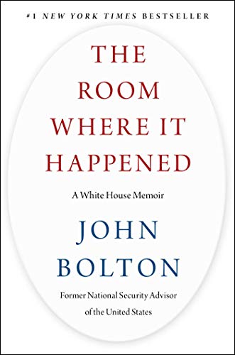 cover image The Room Where It Happened: A White House Memoir