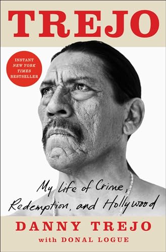 cover image Trejo: My Life of Crime, Redemption, and Hollywood