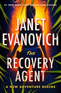 The Recovery Agent: A Gabriela Rose Novel