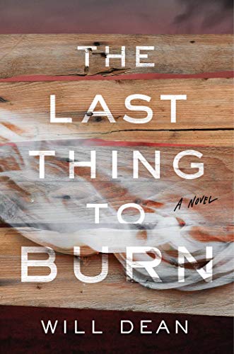 cover image The Last Thing to Burn