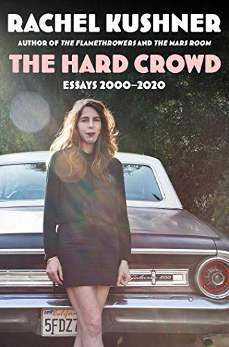 cover image The Hard Crowd: Essays 2000–2020