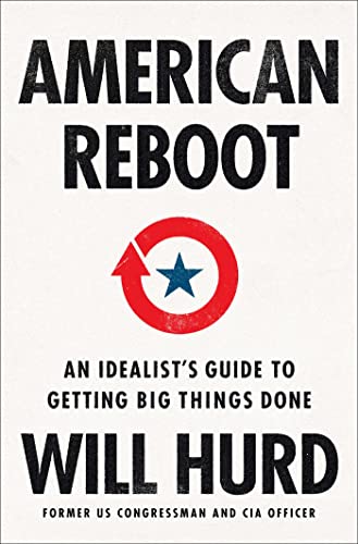 cover image American Reboot: An Idealist’s Guide to Getting Big Things Done