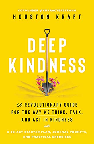 cover image Deep Kindness: Practicing Kindness in a World That Oversimplifies It