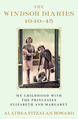 cover image The Windsor Diaries: My Childhood with the Princesses Elizabeth and Margaret