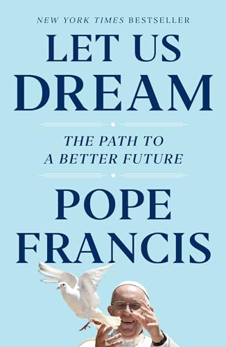 cover image Let Us Dream: The Path to a Better Future