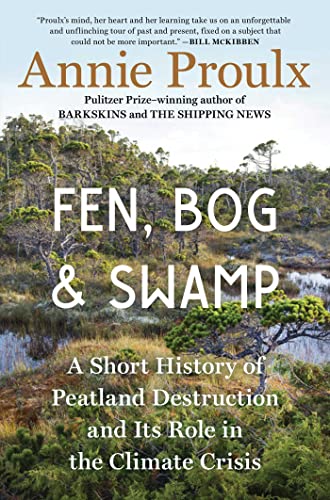 cover image Fen, Bog and Swamp: A Short History of Peatland Destruction and Its Role in the Climate Crisis