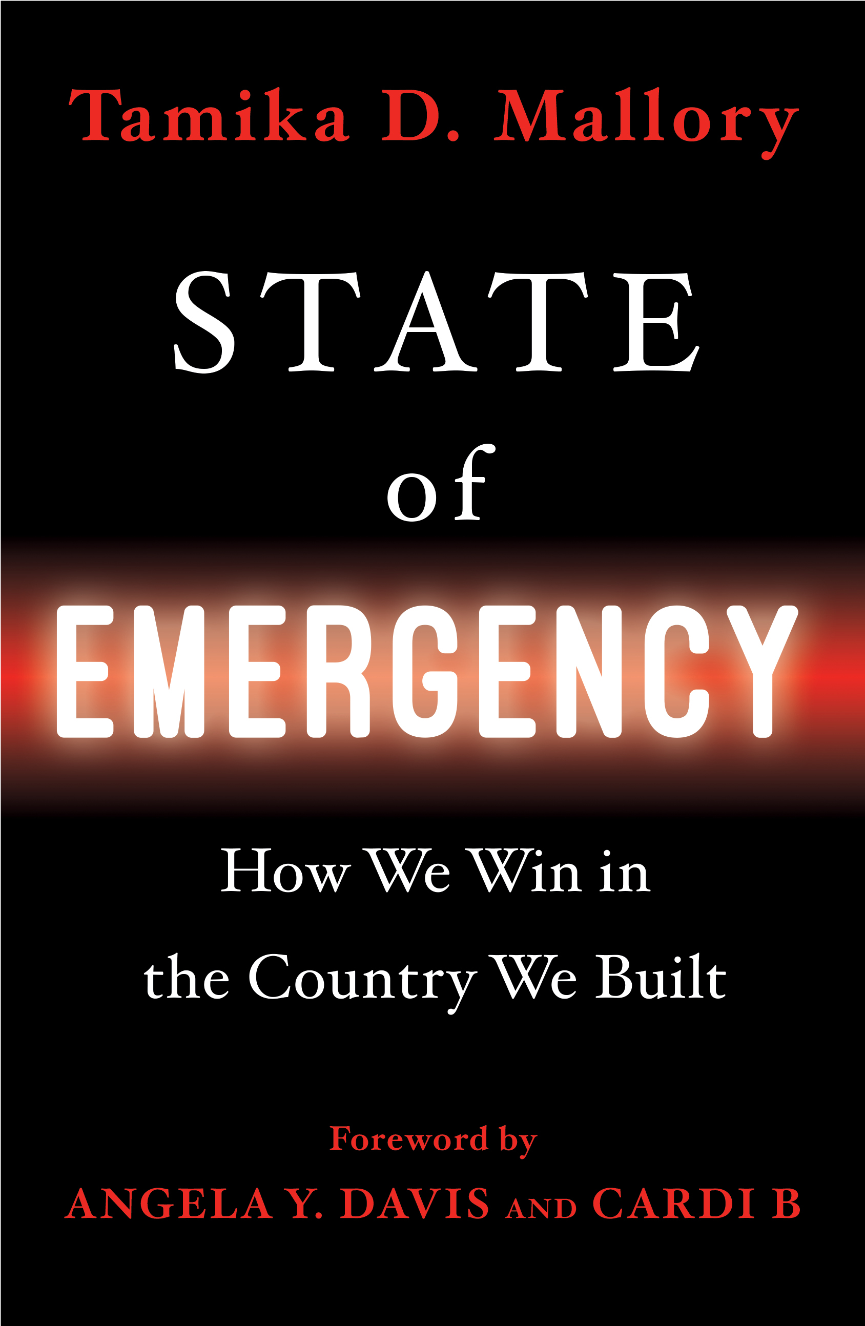 cover image State of Emergency: How We Win in the Country We Built